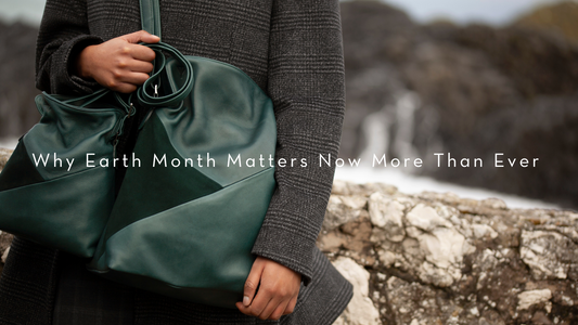 Why Earth Month Matters Now More Than Ever