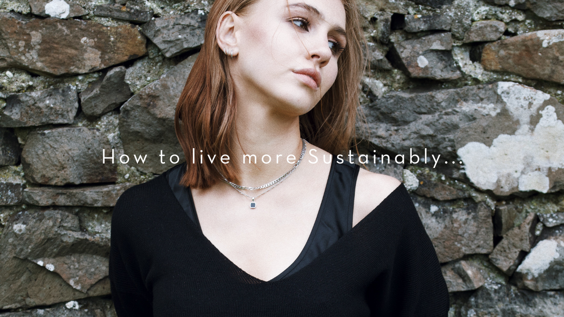 How to live more sustainably? Make the change today!